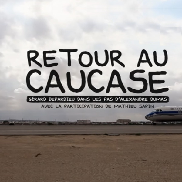 RETOUR AU CAUCASE - DIFFUSEUR : ARTE - PRODUCTEURS :  B-TWEEN & ARTE FRANCE